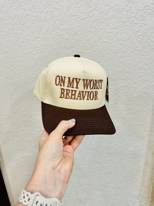 On My Worst Behavior Embroidered Hat Brown RTS