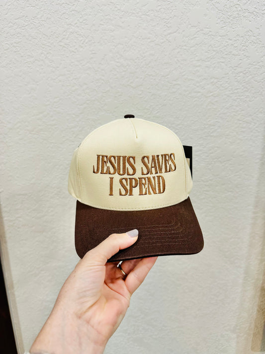 Jesus Saves I Spend Embroidered Hat RTS