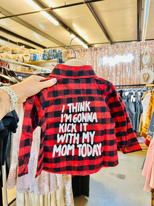 Kick It With My Mom Flannel RTS