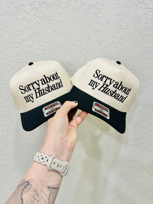 Sorry About My Husband Hat RTS