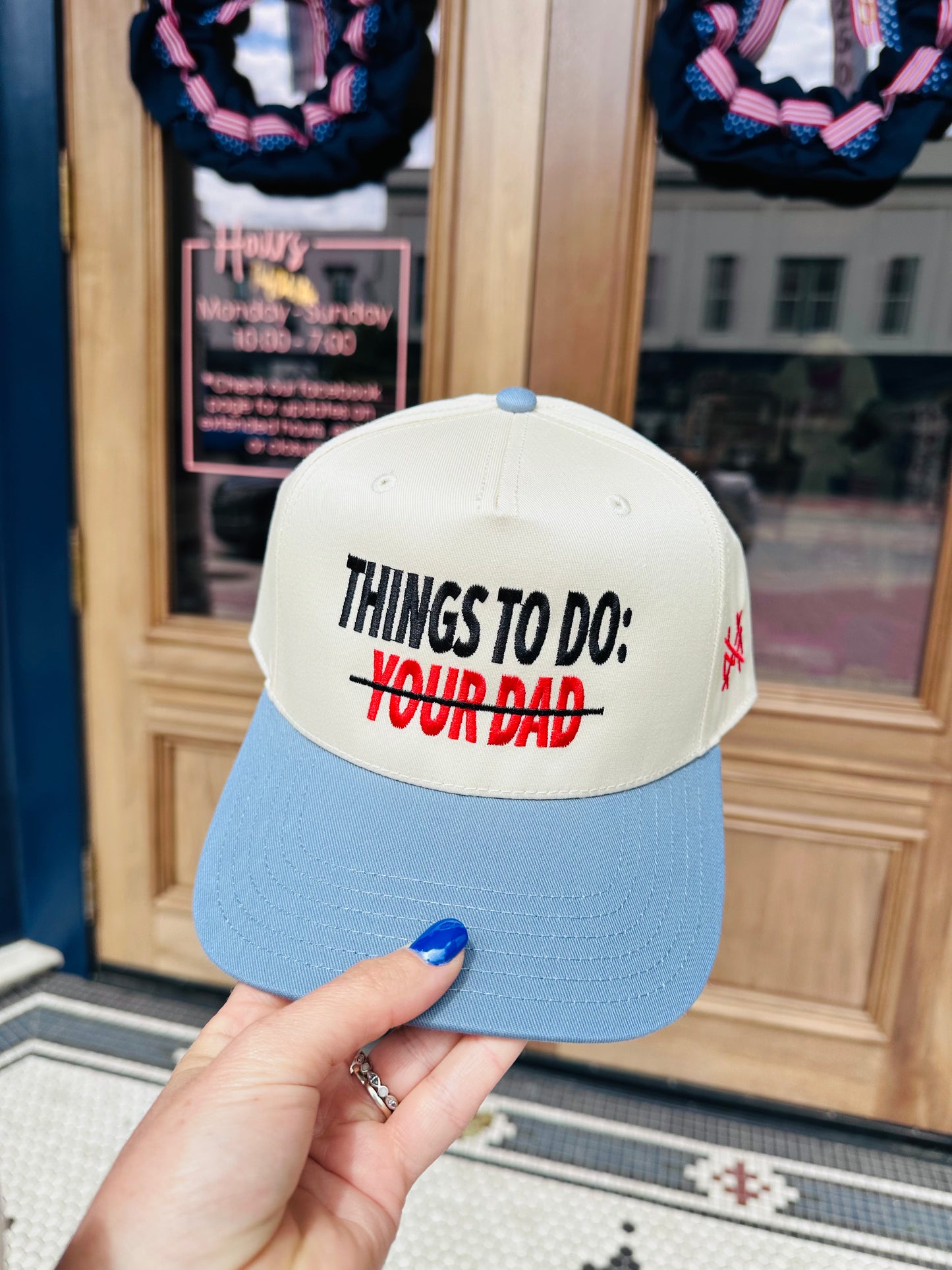 Things To Do: Your Dad Hat