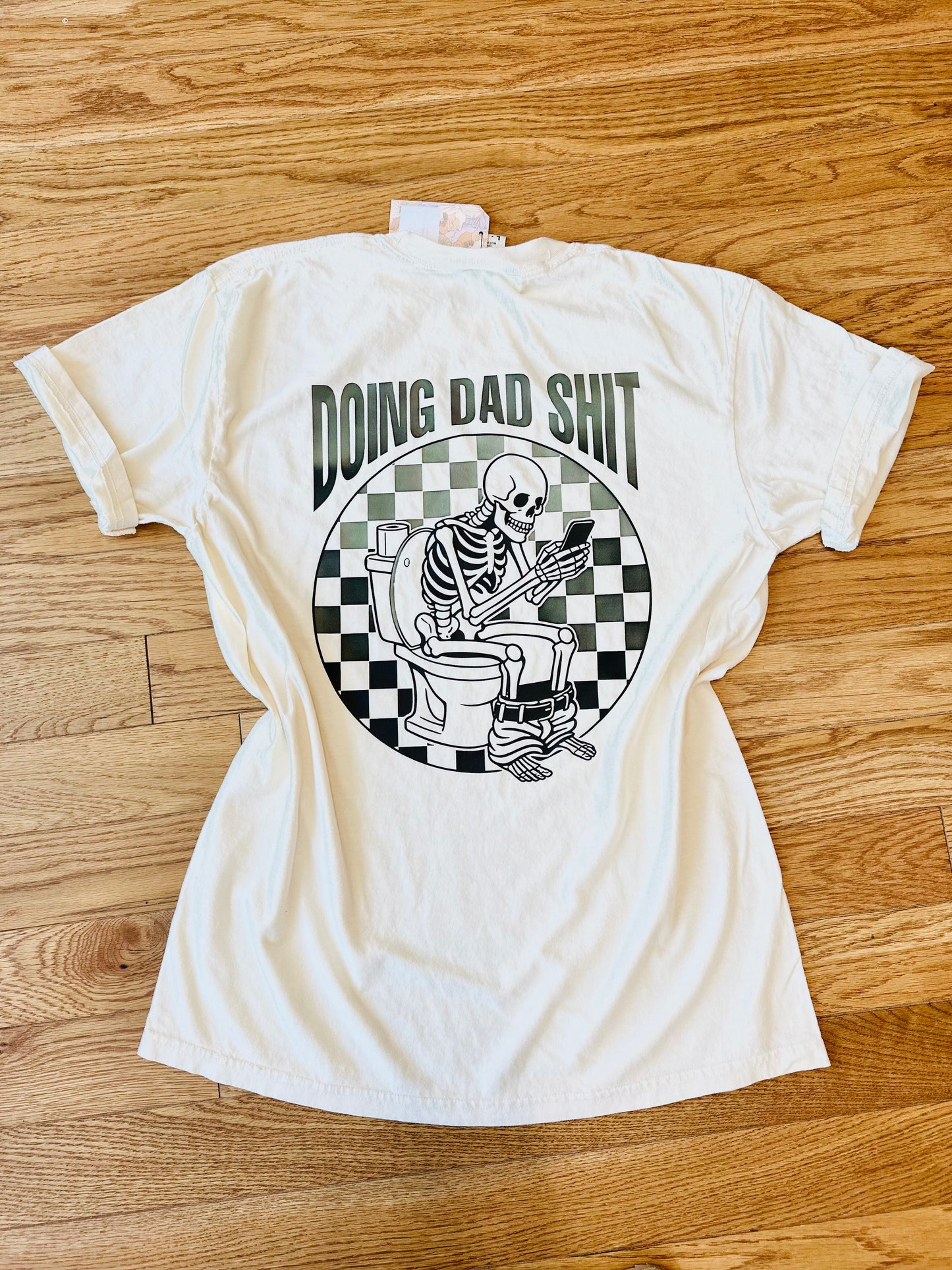 Doing Dad Sh*t Tee