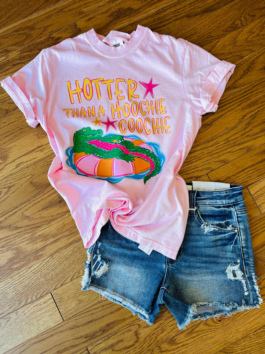Hotter Than A Hoochie Coochie Tee