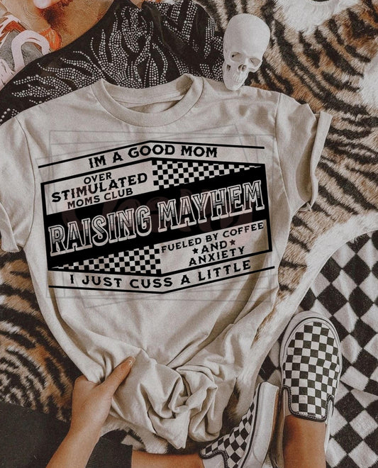 Raising Mayhem Mom / Mama Tee