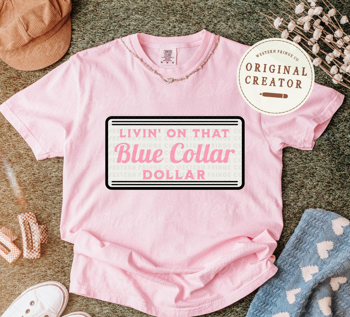 Livin On That Blue Collar Dollar Tee PINK
