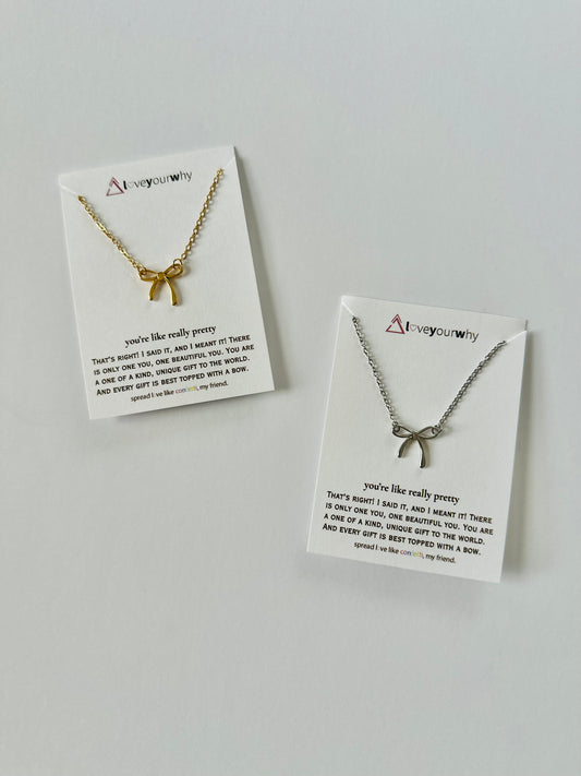 You’re Like Really Pretty Necklace RTS