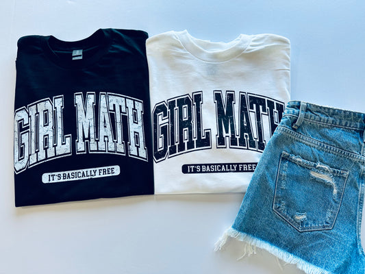 Girl Math, It’s Basically Free Gildan Tee