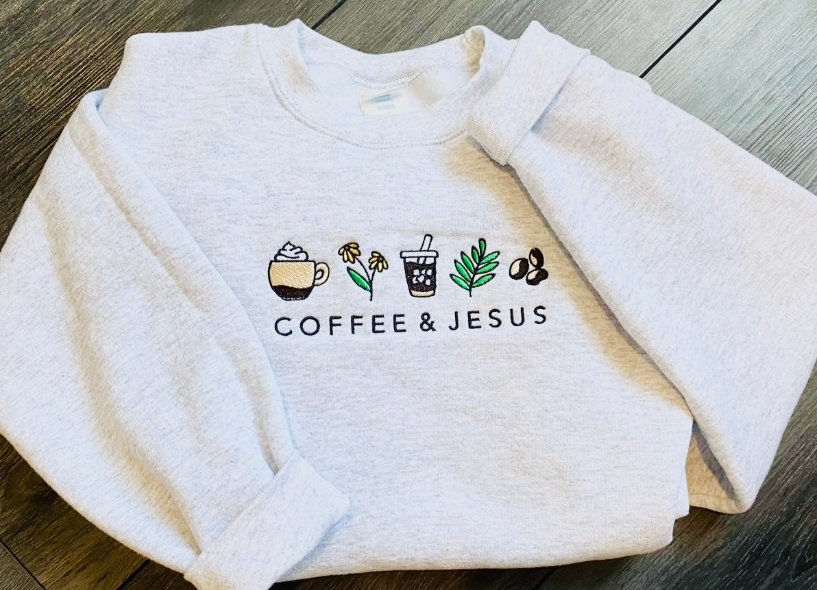 Coffee & Jesus Embroidered Crew PreO