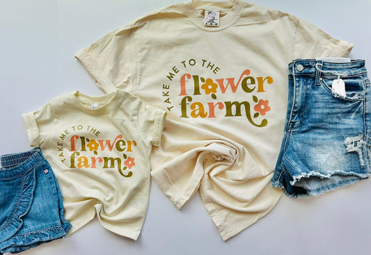 Take Me To The Flower Farm Tee