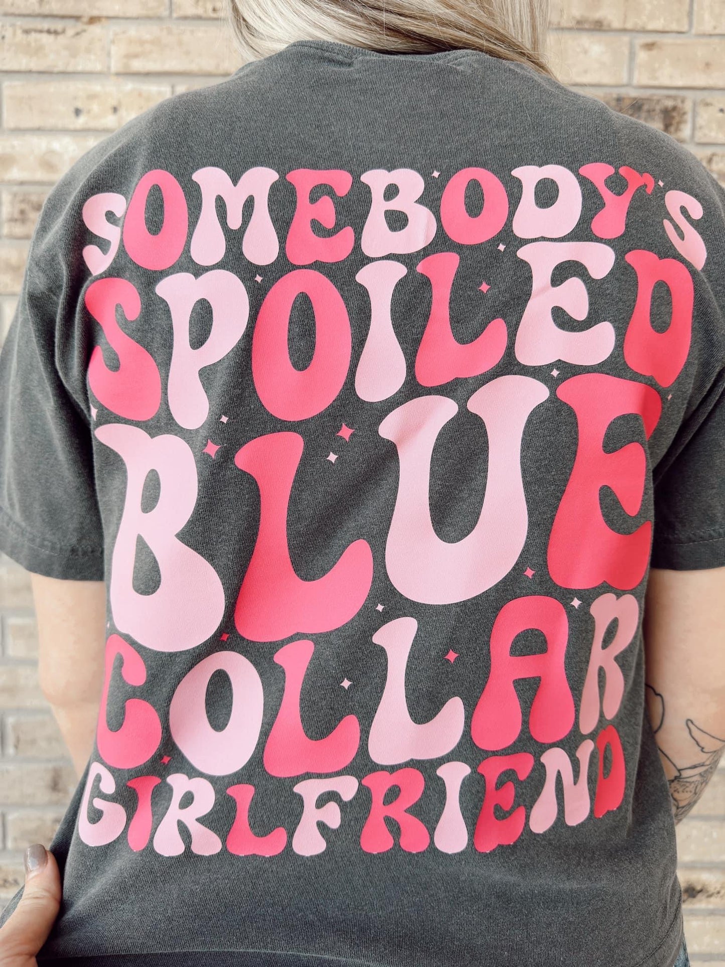 Spoiled Blue Collar Girlfriend Tee (Pink, Blue, or Black Ink)