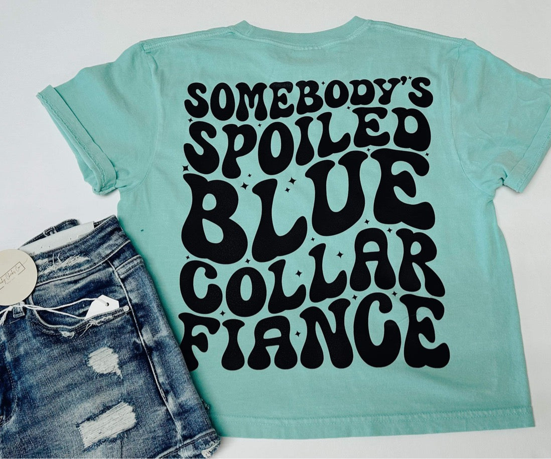 Spoiled Blue Collar Fiancé Tee (Pink/Black/Blue Ink)