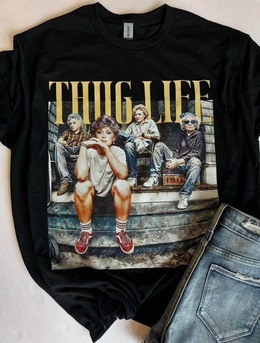 Golden Girls Thug Life