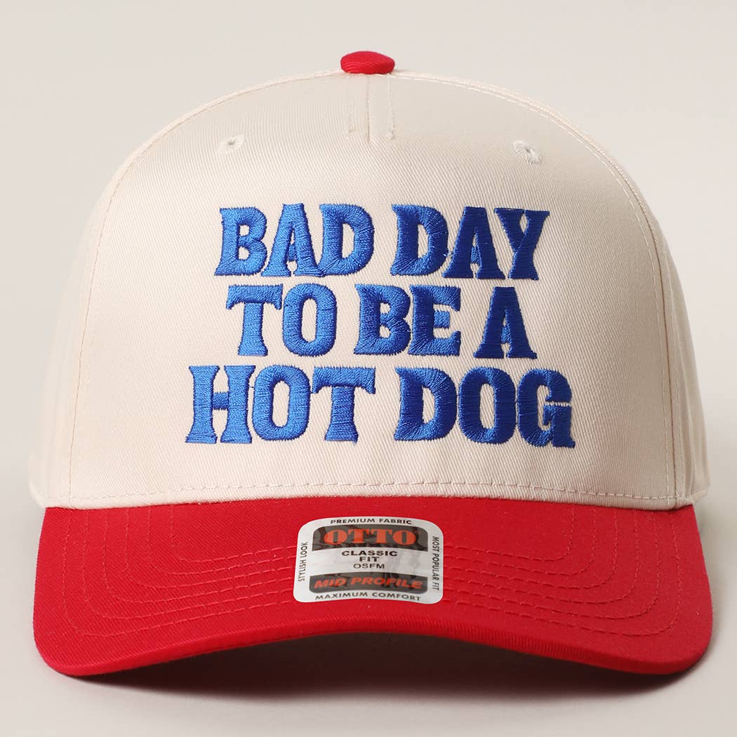 Bad Day To Be A Hot Dog Hat